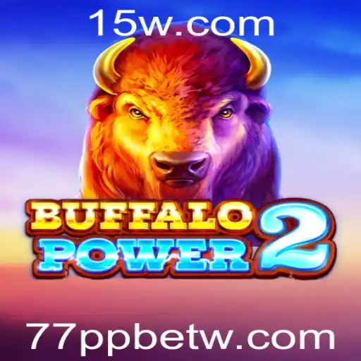 BuffaloPower2: Descubra o Fascinante Mundo do Jogo com 77ppbet