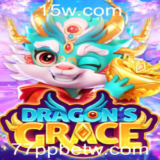 Explorando DragonsGrace: Aventuras Épicas e Estratégias no Mundo de 77ppbet